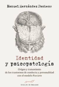 IDENTIDAD Y PSICOPATOLOGÍA